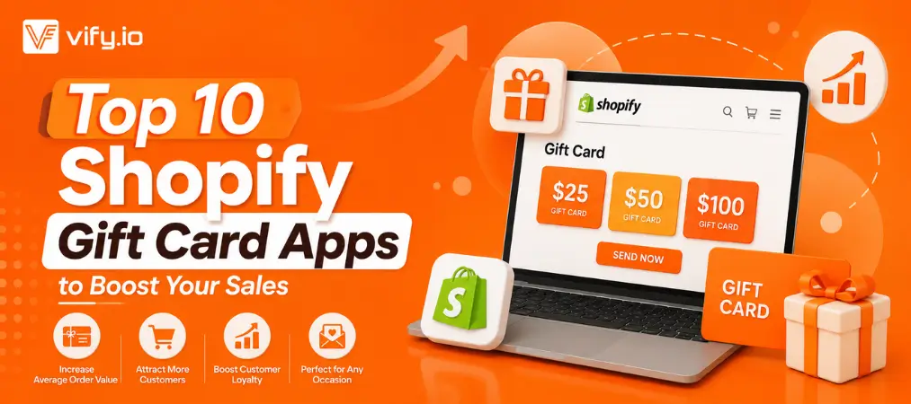 Top 10 Shopify Gift Card Apps to Boost Your Sales
