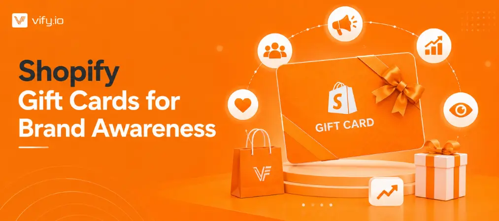 How to Use Shopify Gift Card for Brand Awareness