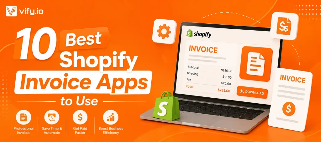 9 Best Shopify Invoice Apps to Use (Free & Paid)