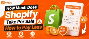 how much does shopify take per sale how to pay less