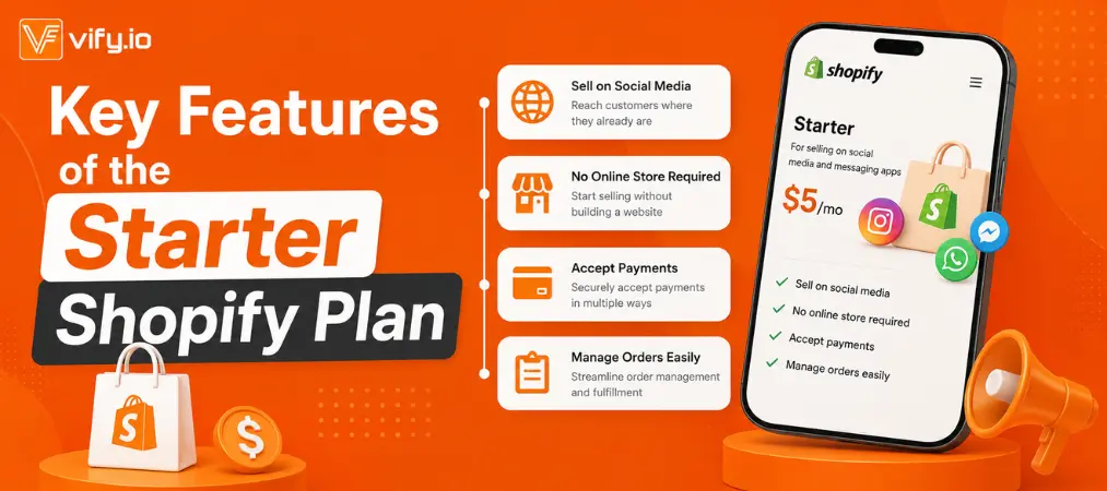 Shopify Starter Plan: Is It Worth It for New Sellers? 9 Key Features of the Starter Shopify Plan