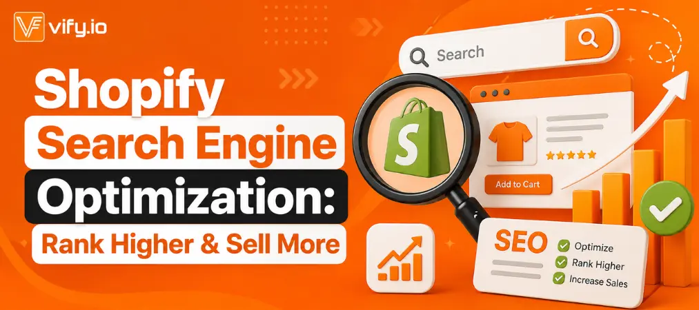 Shopify Search Engine Optimization: Rank Higher & Sell More