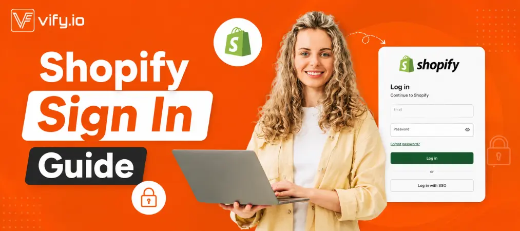 Shopify Sign In Guide: 5 Steps to Never Get Locked Out
