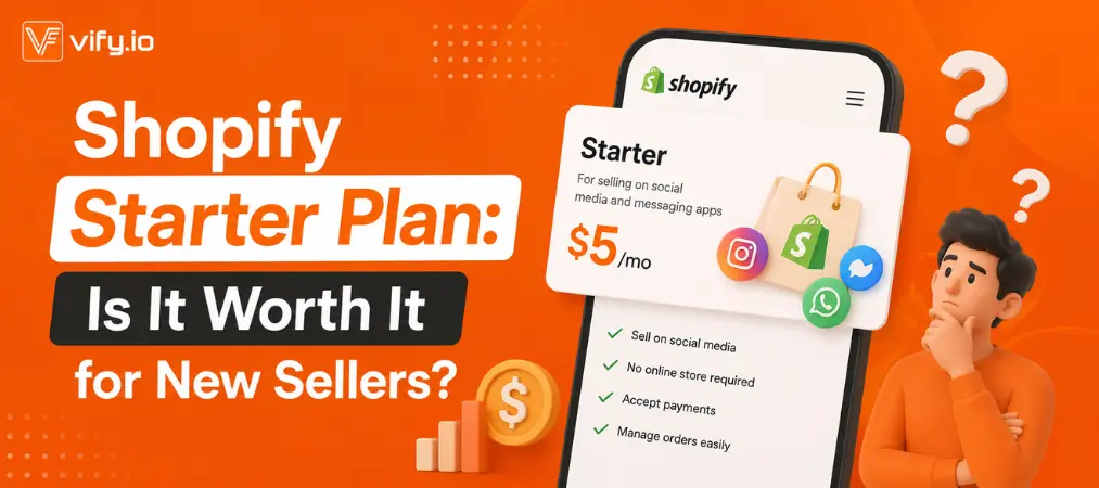 Shopify Starter Plan: Is It Worth It for New Sellers?