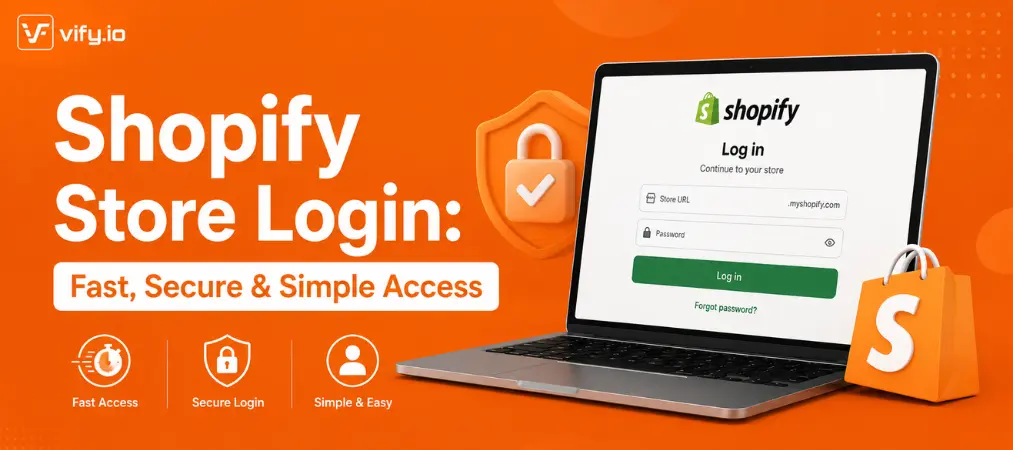Shopify Store Login: Fast, Secure & Simple Access