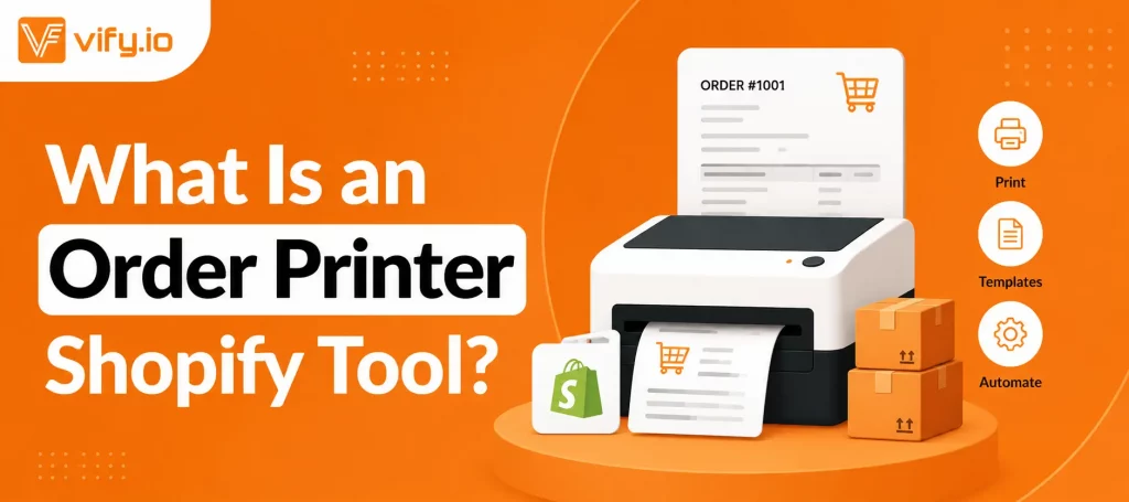 What Is an Order Printer Shopify Tool?