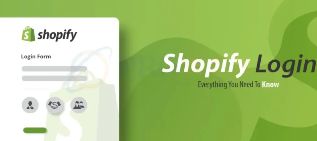 Shopify Store Login: Fast, Secure & Simple Access 7 What You Need Before Your Shopify Store Login