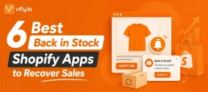 6 best back in stock shopify apps to recover sales