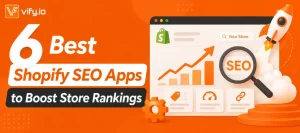 6 best shopify seo apps to boost store rankings