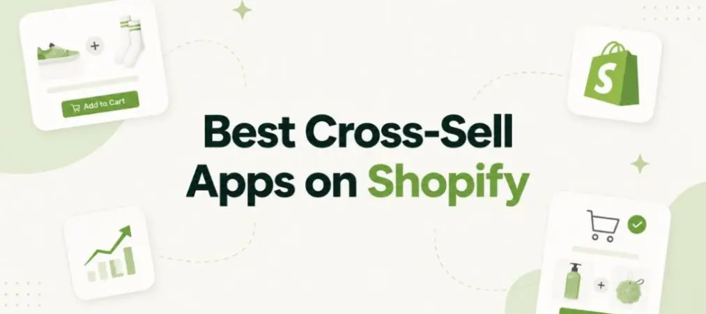 12 Best Shopify Cross Sell Apps to Grow AOV 30 How to Choose the Right Cross-Sell App for Your Store